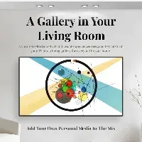 Turn Your TV Into Art