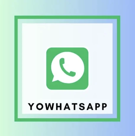 Yowhatsapp - best Whatsap