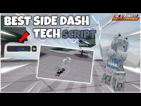 Best Side Dash Tech Script for The Strongest Battlegrounds screenshot