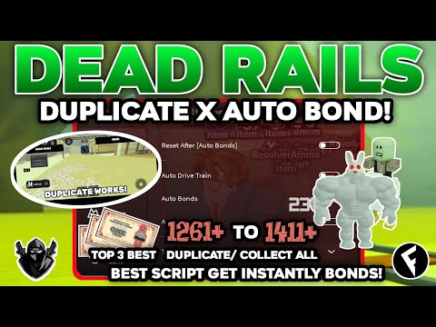 Dead Rails Auto Bonds Script - Top Roblox Script screenshot