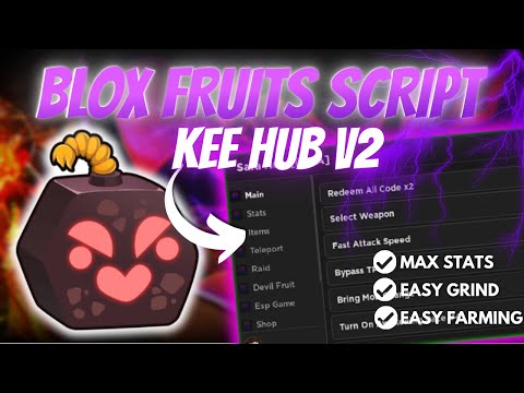 Kee Hub V2 Blox Fruits Script - Max Stats, Easy Grind screenshot