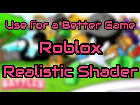 Realistic Shader Script for Roblox with Optimized Performance screenshot