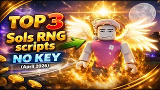 Top 3 Sols RNG Scripts for April 2026 with No Key thumbnail