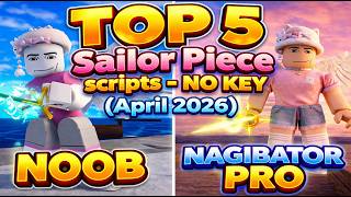 Top 5 Sailor Piece Scripts for April 2026 thumbnail